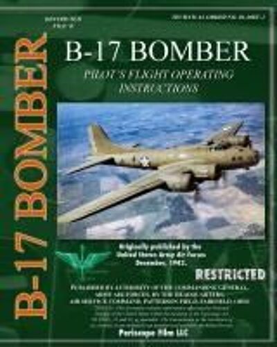 B-17 Pilot's Flight Operating Instructions