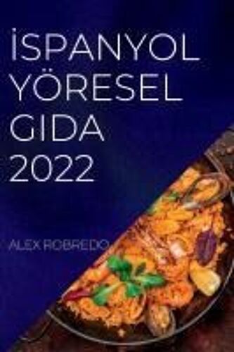 ¿Spanyol Yöresel Gida 2022