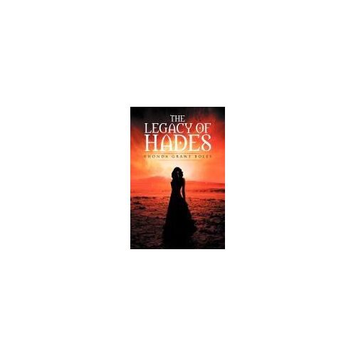 The Legacy Of Hades