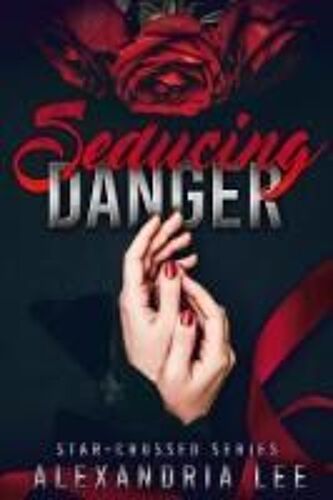 Seducing Danger