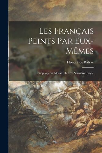 Les Français Peints Par Eux-Mêmes