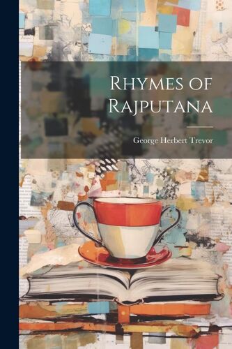 Rhymes Of Rajputana