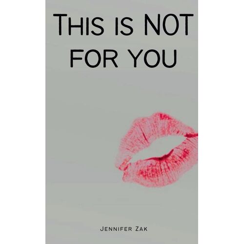 This Is Not For You!