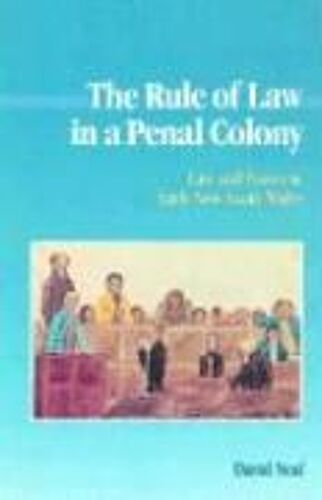 The Rule Of Law In A Penal Colony