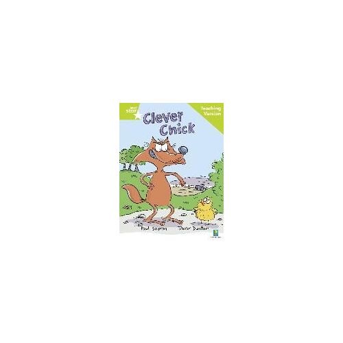 Rigby Star Guided Reading Green Level: The Clever Chick Teaching Version