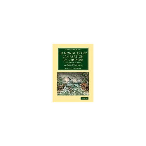 Le Monde Avant La Creation De L'homme