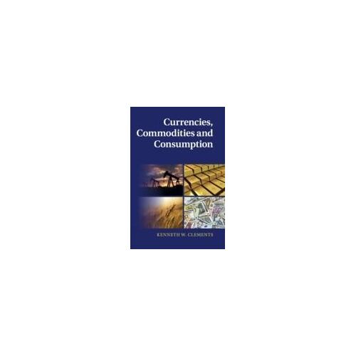 Currencies, Commodities And Consumption