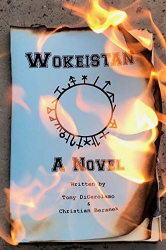Wokeistan: A Novel