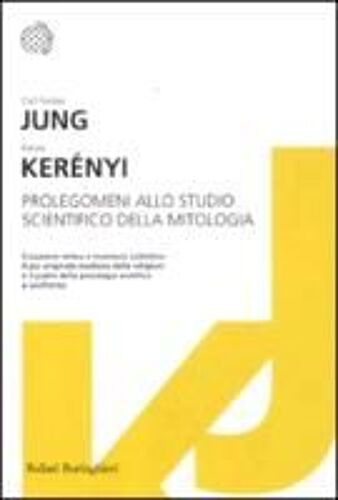 Prolegomeni Allo Studio Scientifico Della Mitologia