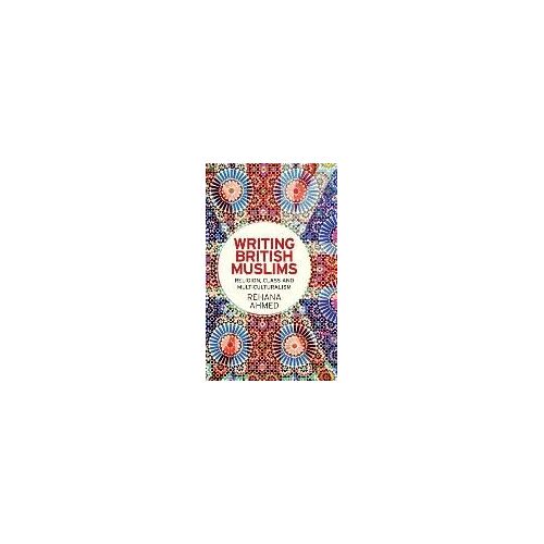 Writing British Muslims