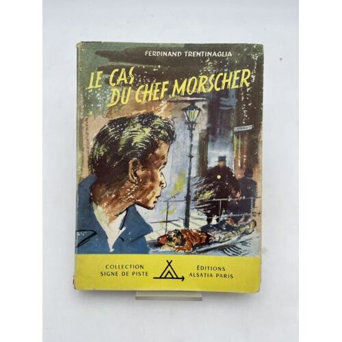 Le Cas Du Chef Morscher
