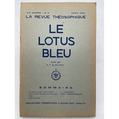 Le Lotus Bleu. N°2 De Avril 1949