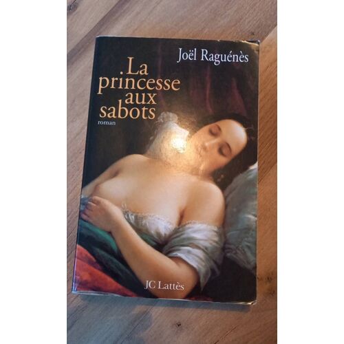Joël Raguenes La Princesse Aux Sabots