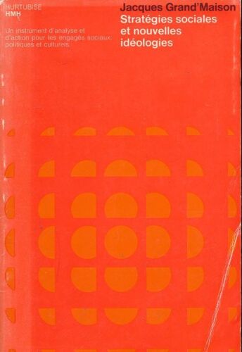 Stratégies Sociales Et Nouvelles Idéologies