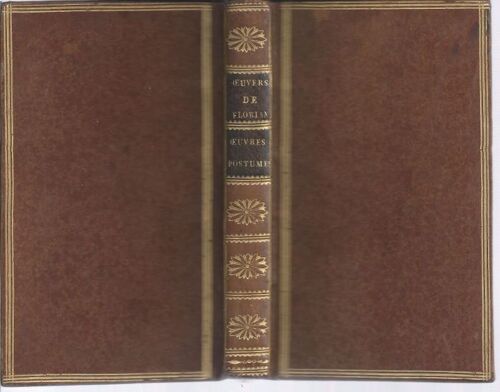 Oeuvres Posthumes De Florian Contenant Rosalba, Nouvelle Sicilienne, Plusiquers Fables Inédites Et Le Poême De Guillaume Tell
