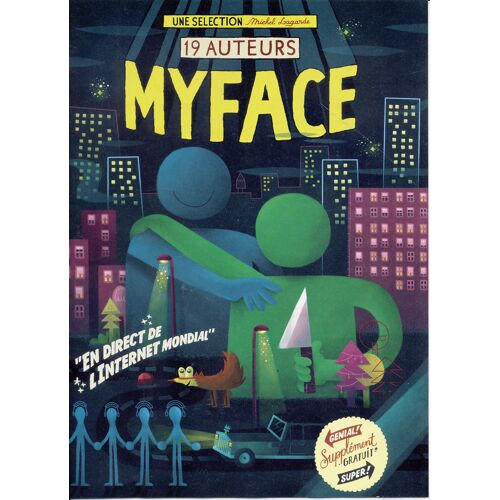 Petit Livre Spirou : Myface, 19 Auteurs : En Direct De L'interner Mondiel
