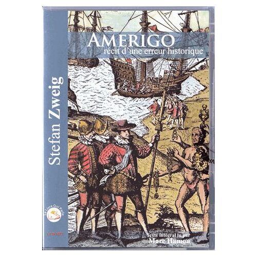 Amerigo - Récit D'une Erreur Historique (1cd Audio Mp3)