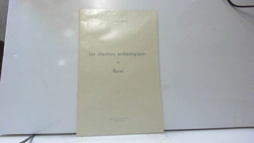 Les Chantiers Archéologiques De Bavai