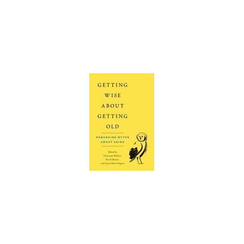 Getting Wise About Getting Old