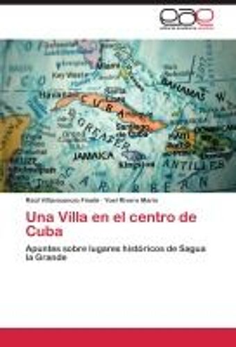 Una Villa En El Centro De Cuba