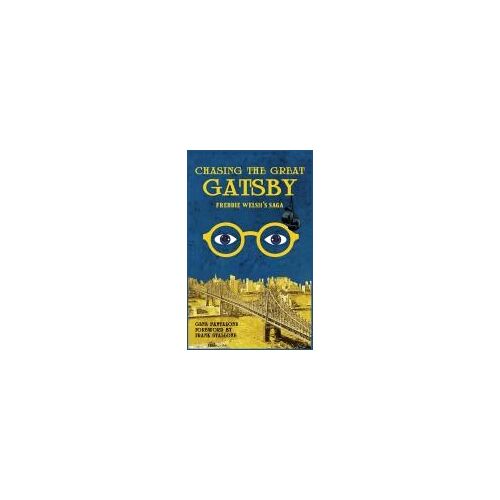 Chasing The Great Gatsby Freddie Welsh's Saga