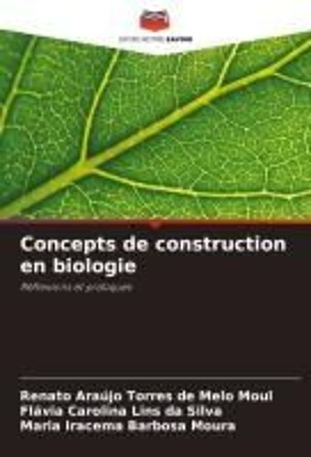 Concepts De Construction En Biologie