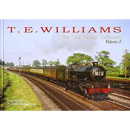 The T E Williams - The Lost Colour Collection: Volume 2