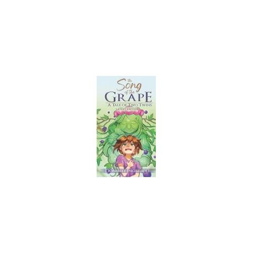 The Song Of The Grape