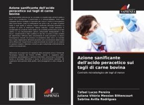 Azione Sanificante Dell'acido Peracetico Sui Tagli Di Carne Bovina