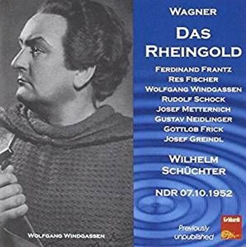 Richard Wagner (1813-1883) : La Tétralogie Der Ring Des Nibelungen Das Rheingold L'or Du Rhin Par Ferdinand Frantz Res Fischer Lore Hoffmann Rudolf Schock Ndr Sinfonieorchester Dir Wilhelm Schüchter
