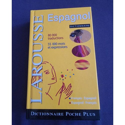 Dictionnaire Français Espagnol / Espagnol Français Larousse Dictionnaire Poche Plus