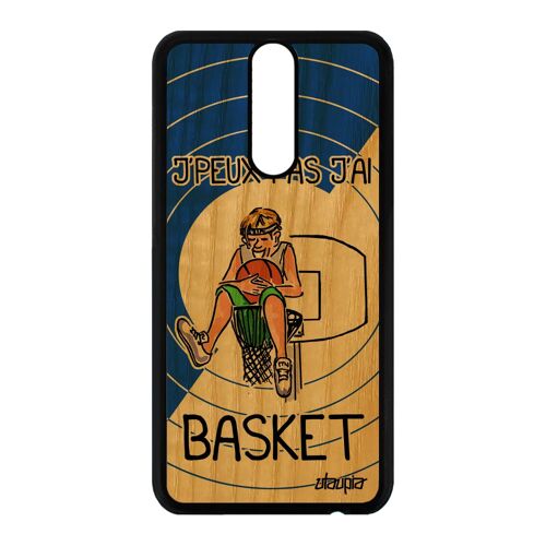 Coque Bois Silicone Pour Mate 10 Lite J'peux Pas J'ai Basket Sport Drole Huawei Mate 10 Lite