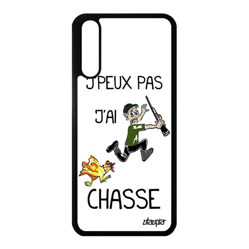 Coque Huawei P20 Silicone Humour J'peux Pas J'ai Chasse Personnalisé Chasseur De