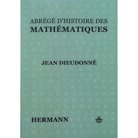 Abrégé D'histoire Des Mathématiques - 1700-1900