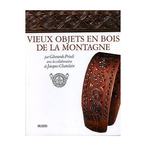 Vieux Objets En Bois De La Montagne