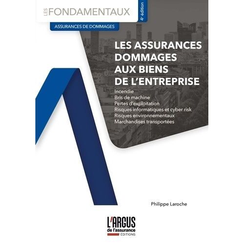 Les Assurances Dommages Aux Biens De L'entreprise