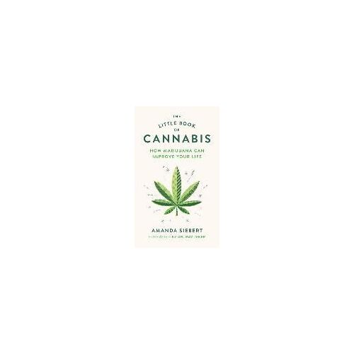 The Little Book Of Cannabis