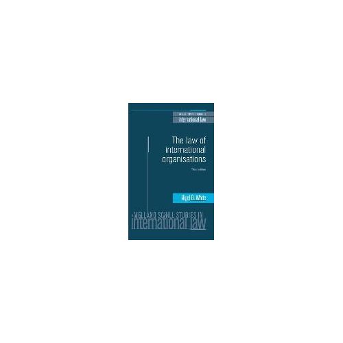 The Law Of International Organisations
