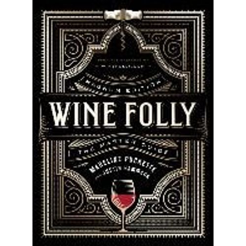 Wine Folly: Magnum Edition