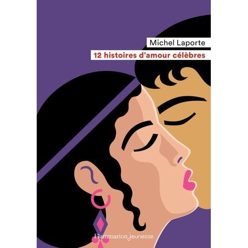 12 Histoires D'amour Célèbres