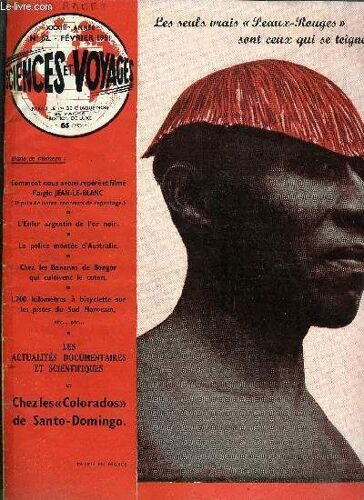 Sciences Et Voyages Nouvelle Série N° 62 - Comment Nous Avons Repéré Et Filmé Un Oiseau Rare : L Aigle Jean Le Blanc Par Yves Boudoint, Sur Deux Coques Pour Le Tour Du Monde, Erreur D Estime, L Assam(...)