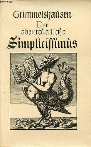 Der Abenteuerliche Simplicissimus Teutsch - Univresal-Bibliothek Nr.761-66/66a-F.