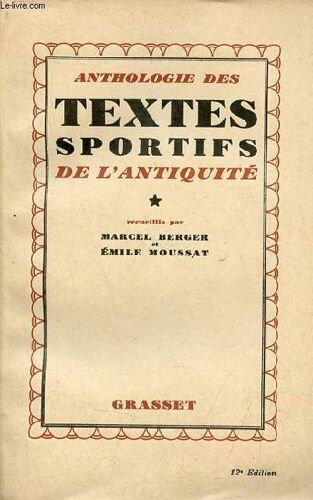 Anthologie Des Textes Sportifs De L Antiquité - Tome 1.