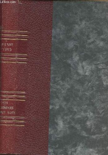 Mes Camarades Sont Morts Tome Ii: Le Contre-Espionnage