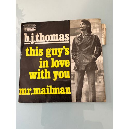 Disque 45 T. B.J. Thomas "This Guy's In Love With You"