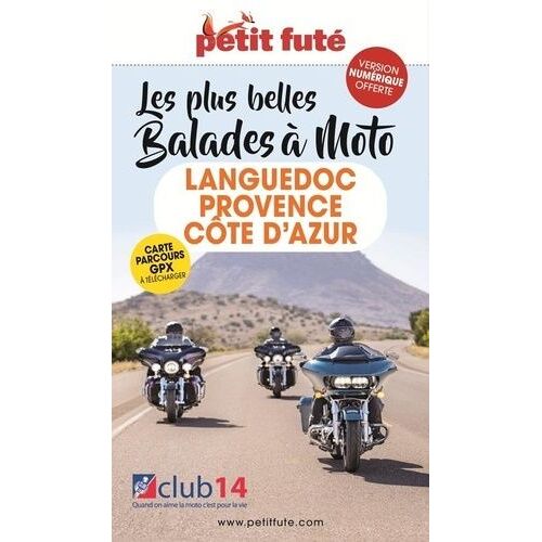 Petit Futé Languedoc-Provence-Côte D'azur À Moto