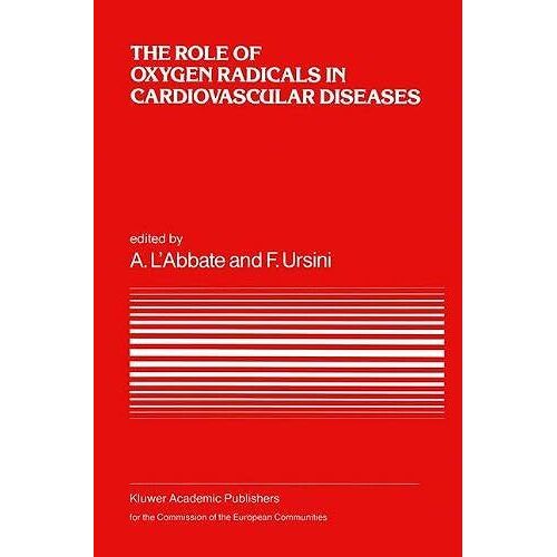 The Role Of Oxygen Radicals In Cardiovascular Diseases