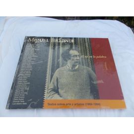 El Ojo En La Palabra Textos Sobre Arte Y Artistas 1969 1994