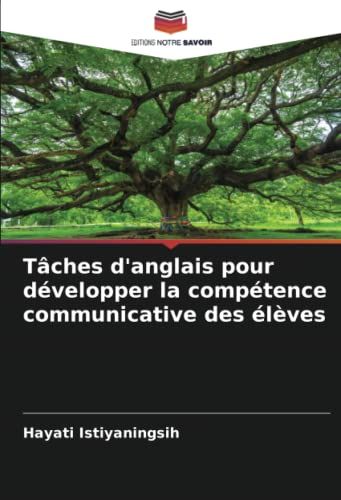 Tâches D'anglais Pour Développer La Compétence Communicative Des Élèves