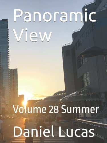 Panoramic View: Volume 28 Summer